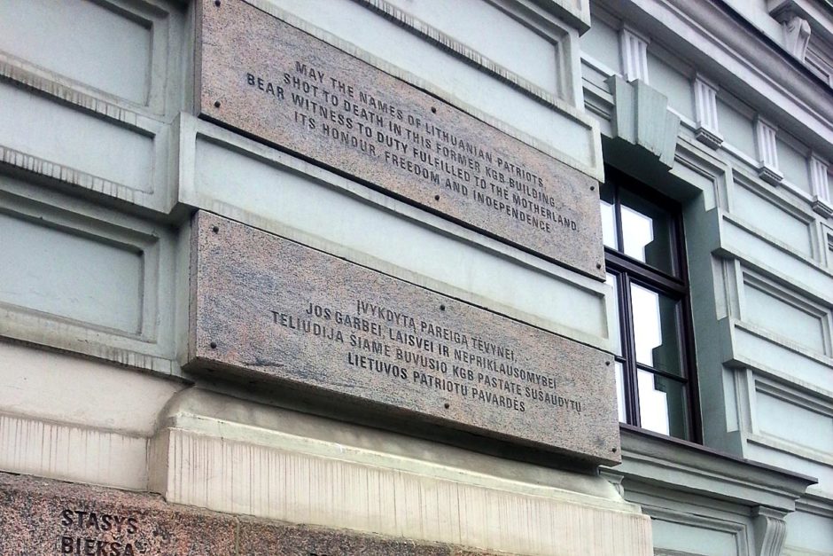 In honor of "Lithuanian patriots shot to death in this KGB building."
